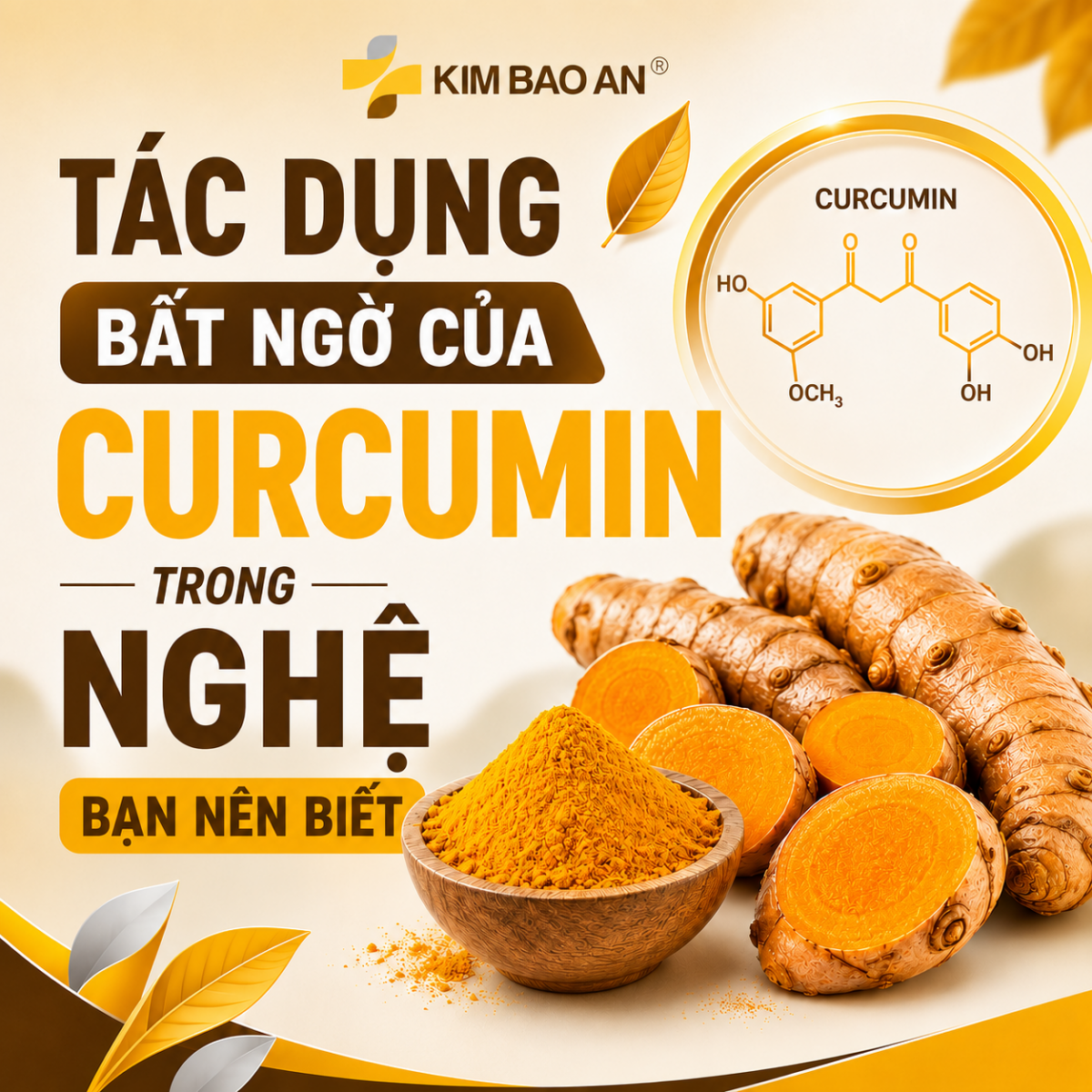 Tác Dụng Bất Ngờ Của Curcumin Trong Nghệ Bạn Nên Biết