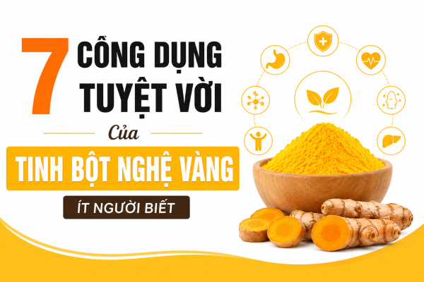 7 Công Dụng Tuyệt Vời Của Tinh Bột Nghệ Vàng Ít Người Biết